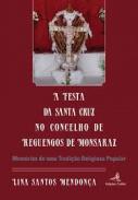 A festa da Santa Cruz no Concelho de Reguengos de Monsaraz