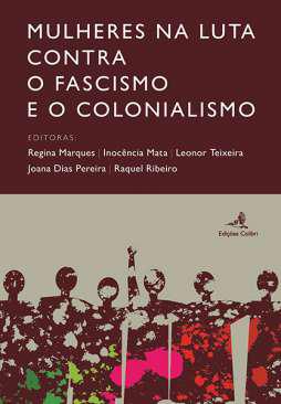Mulheres na luta contra o fascismo e o colonialismo