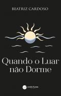 Quando o luar no dorme