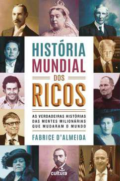 Histria mundial dos ricos