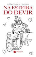 Na Esteira do Devir