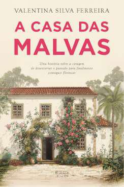 A Casa das Malvas