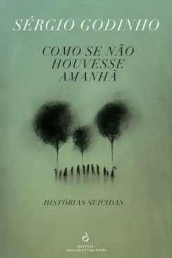 Como se no houvesse amanh