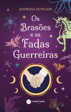 Os brases e as fadas guerreiras