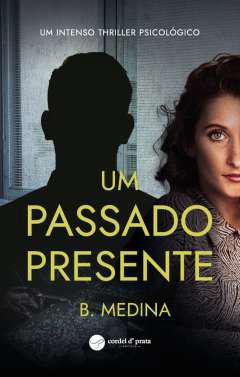 Um passado presente