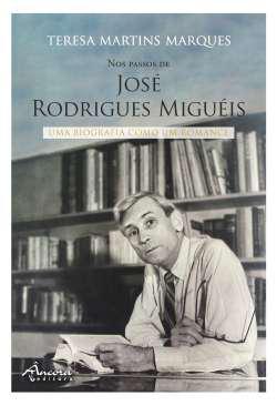 Nos passos de Jos Rodrigues Miguis