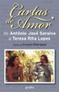 Cartas de amor de Antnio Jos Saraiva a Teresa Rita Lopes