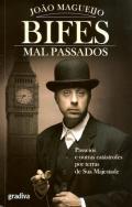 Bifes Mal Passados