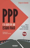 PPP e o Custo de Um Estado Fraco