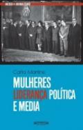 Mulheres, Liderana, Poltica e Media