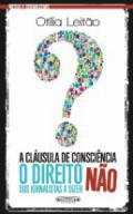 A Clusula de Conscincia