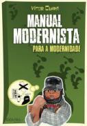 Manual Modernista para a Modernidade