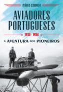 Os Aviadores Portugueses - 1920 -1934