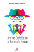Anlise grafolgica de Fernando Pessoa