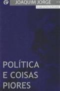 Poltica e coisas piores