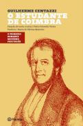 O estudante de Coimbra, ou, Relmpago da histria portuguesa desde 1826 at 1838