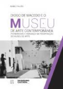 Diogo de Macedo e o Museu de Arte Contemporânea
