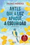 Antes que a luz apague a escurido