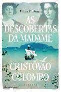 As descobertas da Madame Cristovo Colombo