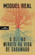 O ltimo minuto na vida de Saramago