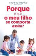 Porque  que o meu filho se comporta assim?