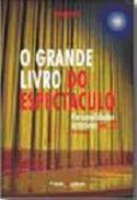 O grande livro do espectculo : personalidades artsticas sculo XX, 3