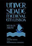 A Universidade Medieval em Lisboa, Sculos XIII-XVI