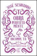 Obra Perfeitamente Incompleta
