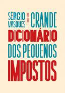 Grande dicionrio dos pequenos impostos