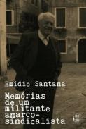 Memrias de um militante anarco-sindicalista