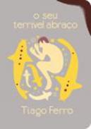 O seu terrvel abrao
