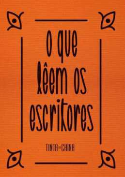 O que lem os escritores