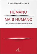 Humano mais humano