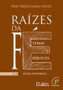 Razes da F : temas bblicos, 3