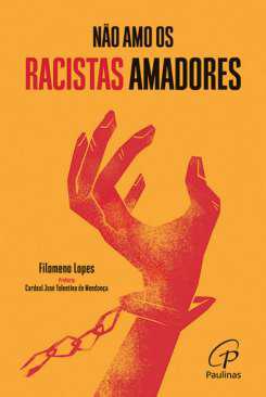 No amo os racistas amadores