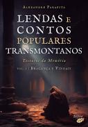 Lendas e contos populares transmontanos : tesouros da Memria, 1