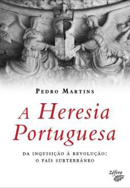 A heresia portuguesa