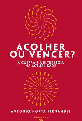 Acolher ou vencer?