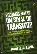 Podemos matar um sinal de trnsito?