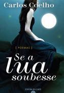 Se a lua soubesse