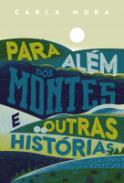 Para alm dos montes e outras histrias