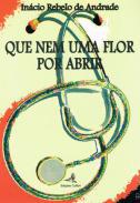 Que nem uma flor por abrir