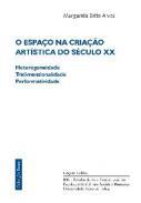 O espao na criao artstica do sculo XX