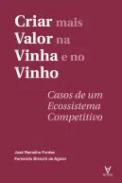 Criar mais valor na vinha e no vinho