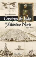 Corsrios do islo no Atlntico Norte (1580-1700)