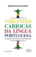 Variantes cariocas da lngua portuguesa, Vol. II