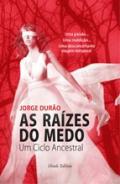 As razes do medo