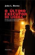 O ltimo executor de Lisboa