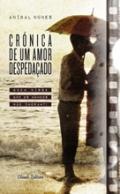 Crnica de un amor despedaado