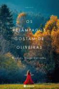 Os relmpagos gostam das oliveiras